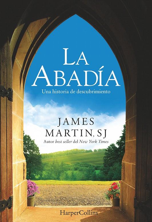 LA ABADÍA | 9788416502127 | MARTIN, JAMES | Galatea Llibres | Llibreria online de Reus, Tarragona | Comprar llibres en català i castellà online