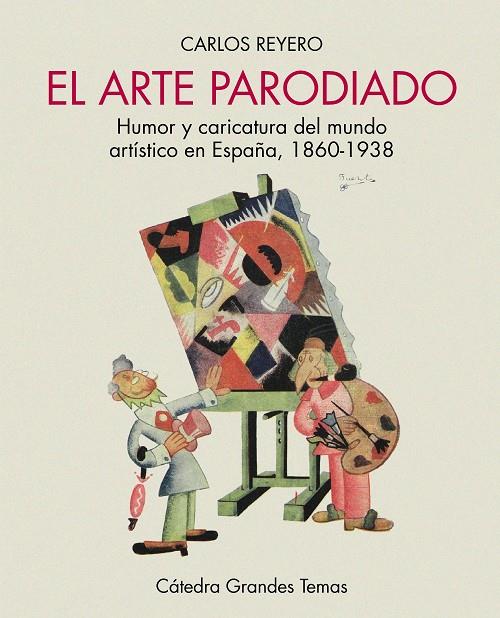 EL ARTE PARODIADO | 9788437645032 | REYERO, CARLOS | Galatea Llibres | Llibreria online de Reus, Tarragona | Comprar llibres en català i castellà online