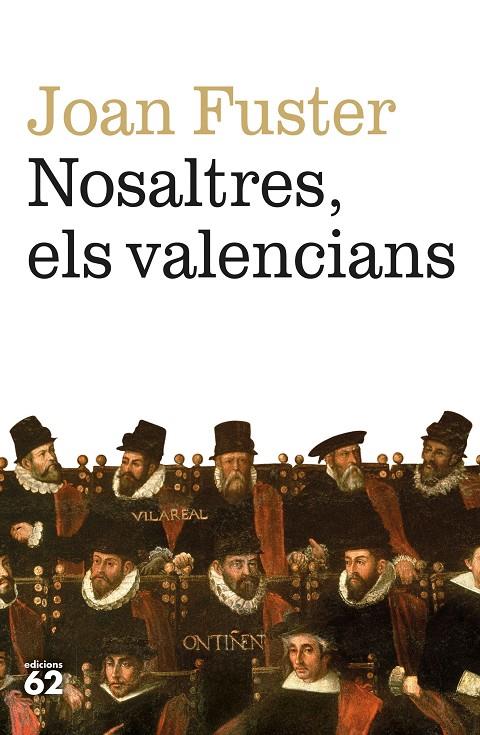NOSALTRES, ELS VALENCIANS | 9788429780079 | FUSTER, JOAN | Galatea Llibres | Llibreria online de Reus, Tarragona | Comprar llibres en català i castellà online