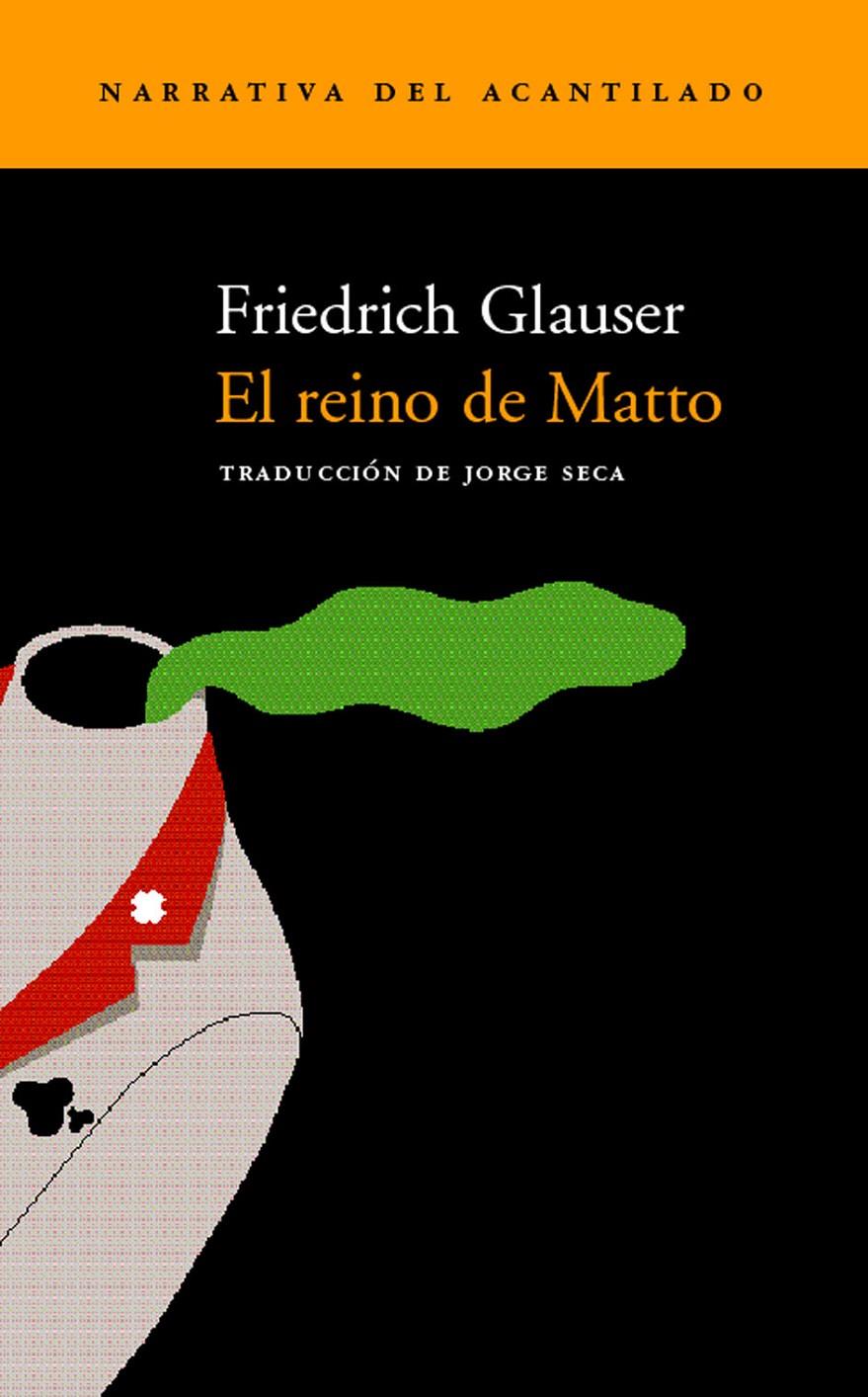 REINO DE MATTO, EL | 9788495359483 | GLAUSER, FRIEDRICH | Galatea Llibres | Librería online de Reus, Tarragona | Comprar libros en catalán y castellano online