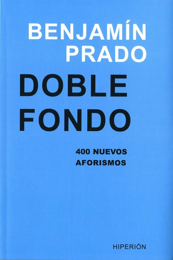 DOBLE FONDO | 9788490020395 | PRADO RODRÍGUEZ, BENJAMÍN | Galatea Llibres | Llibreria online de Reus, Tarragona | Comprar llibres en català i castellà online