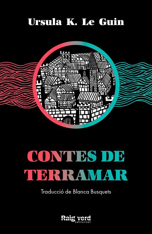 CONTES DE TERRAMAR | 9788417925574 | K. LE GUIN, URSULA | Galatea Llibres | Llibreria online de Reus, Tarragona | Comprar llibres en català i castellà online