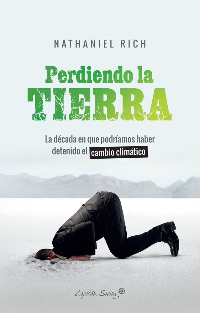 PERDIENDO LA TIERRA | 9788412064490 | NATHANIEL, RICH | Galatea Llibres | Llibreria online de Reus, Tarragona | Comprar llibres en català i castellà online