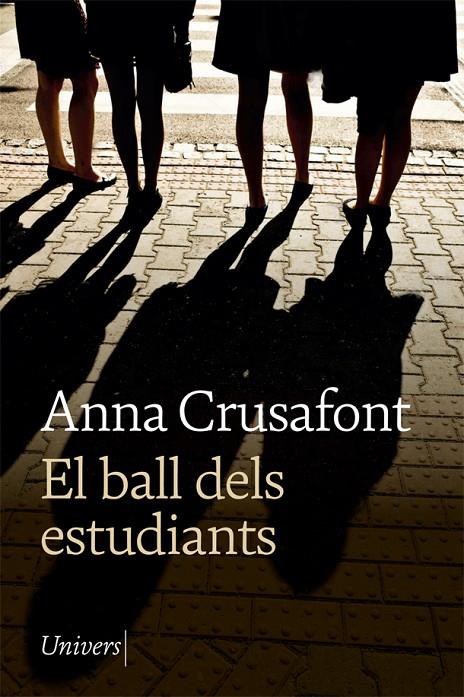 EL BALL DELS ESTUDIANTS | 9788418375170 | CRUSAFONT, ANNA | Galatea Llibres | Llibreria online de Reus, Tarragona | Comprar llibres en català i castellà online