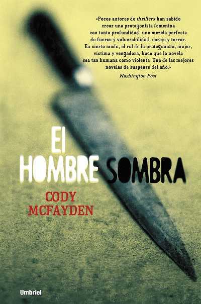 HOMBRE SOMBRA, EL | 9788489367210 | MCFADYEN, CODY | Galatea Llibres | Llibreria online de Reus, Tarragona | Comprar llibres en català i castellà online