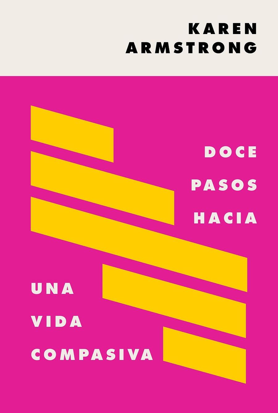DOCE PASOS HACIA UNA VIDA COMPASIVA | 9788449337468 | ARMSTRONG, KAREN | Galatea Llibres | Llibreria online de Reus, Tarragona | Comprar llibres en català i castellà online