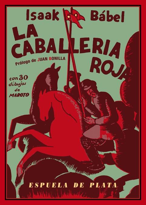 LA CABALLERíA ROJA | 9788417146030 | BáBEL, ISAAK | Galatea Llibres | Llibreria online de Reus, Tarragona | Comprar llibres en català i castellà online