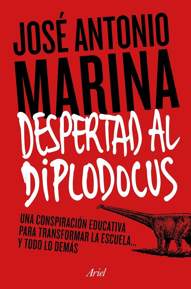 DESPERTAD AL DIPLODOCUS | 9788434422773 | MARINA, JOSE ANTONIO | Galatea Llibres | Llibreria online de Reus, Tarragona | Comprar llibres en català i castellà online