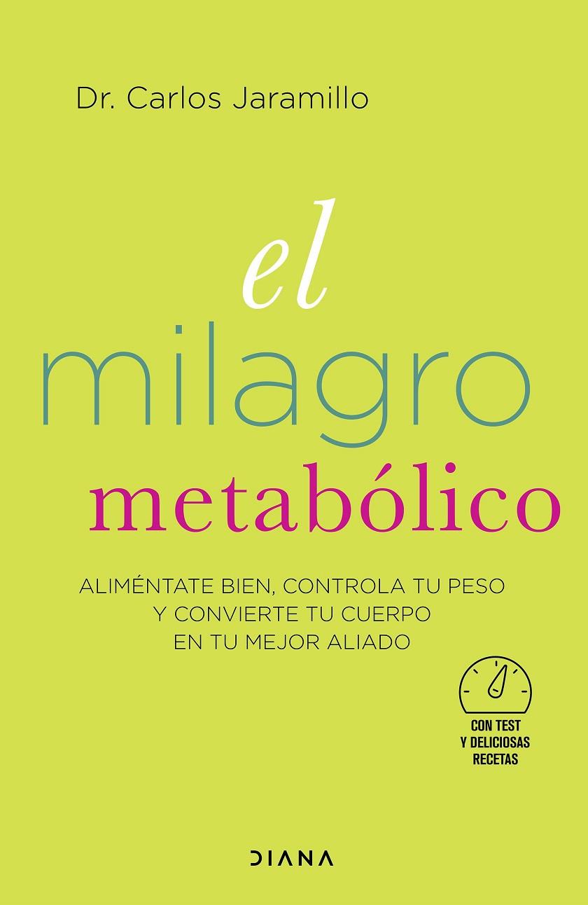 EL MILAGRO METABOLICO | 9788418118364 | JARAMILLO, CARLOS | Galatea Llibres | Llibreria online de Reus, Tarragona | Comprar llibres en català i castellà online