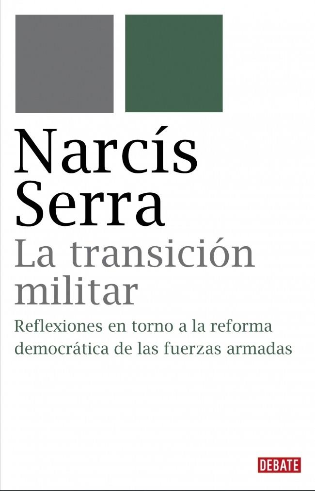 TRANSICION MILITAR, LA | 9788483067734 | SERRA, NARCIS | Galatea Llibres | Llibreria online de Reus, Tarragona | Comprar llibres en català i castellà online
