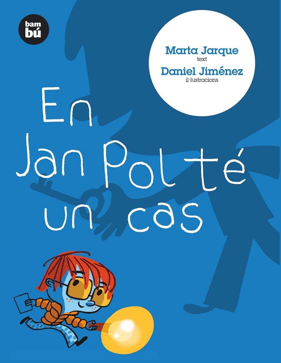 JAN POL TÉ UN CAS | 9788483430613 | JARQUE MARTÍNEZ, MARTA  / JIMÉNEZ DE LA FUENTE, DA | Galatea Llibres | Llibreria online de Reus, Tarragona | Comprar llibres en català i castellà online
