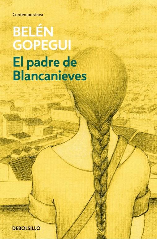 EL PADRE DE BLANCANIEVES | 9788490624364 | GOPEGUI, BELEN | Galatea Llibres | Llibreria online de Reus, Tarragona | Comprar llibres en català i castellà online