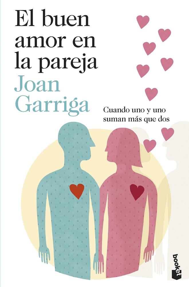 EL BUEN AMOR EN LA PAREJA | 9788423362028 | GARRIGA, JOAN | Galatea Llibres | Llibreria online de Reus, Tarragona | Comprar llibres en català i castellà online