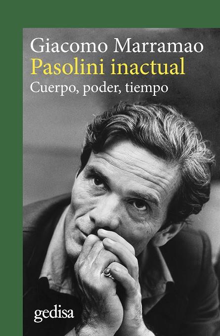 PASOLINI INACTUAL | 9788419406620 | MARRAMAO, GIACOMO | Galatea Llibres | Llibreria online de Reus, Tarragona | Comprar llibres en català i castellà online