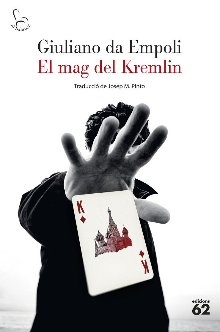 EL MAG DEL KREMLIN | 9788429780895 | EMPOLI, GIULIANO DA | Galatea Llibres | Llibreria online de Reus, Tarragona | Comprar llibres en català i castellà online