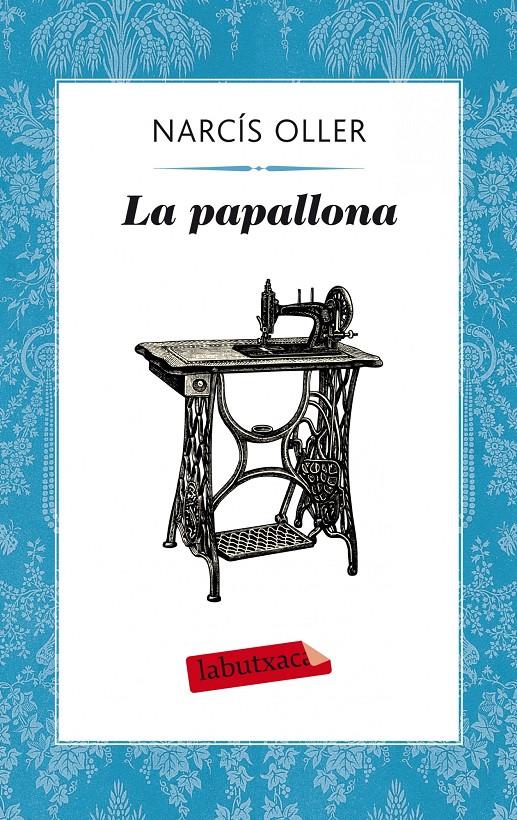 LA PAPALLONA | 9788499308357 | OLLER, NARCIS | Galatea Llibres | Llibreria online de Reus, Tarragona | Comprar llibres en català i castellà online