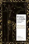 EL TABACO Y EL DIABLO. | 9788417419646 | AKUTAGAWA, RYUNOSUKE | Galatea Llibres | Llibreria online de Reus, Tarragona | Comprar llibres en català i castellà online