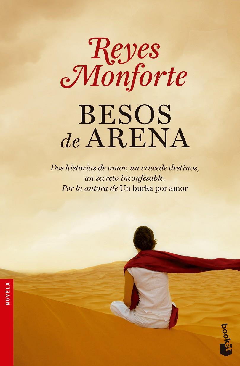 BESOS DE ARENA | 9788499984377 | MONFORTE, REYES | Galatea Llibres | Llibreria online de Reus, Tarragona | Comprar llibres en català i castellà online