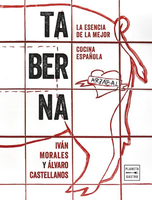 TABERNA | 9788408229636 | MORALES, IVAN / ÁLVARO CASTELLANOS | Galatea Llibres | Llibreria online de Reus, Tarragona | Comprar llibres en català i castellà online