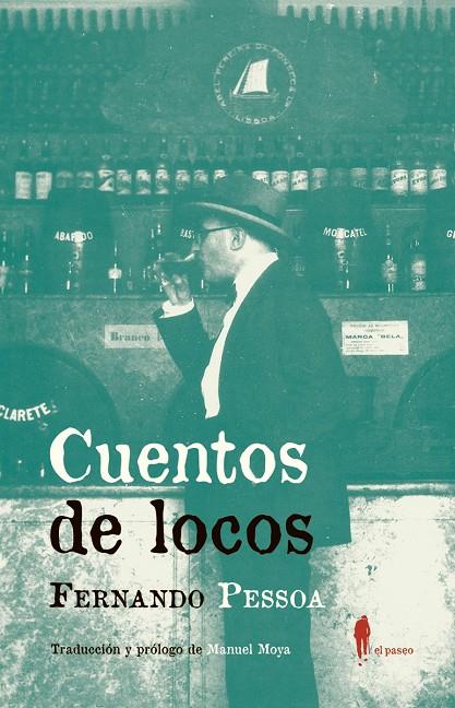 CUENTOS DE LOCOS | 9788494811203 | PESSOA, FERNANDO | Galatea Llibres | Llibreria online de Reus, Tarragona | Comprar llibres en català i castellà online