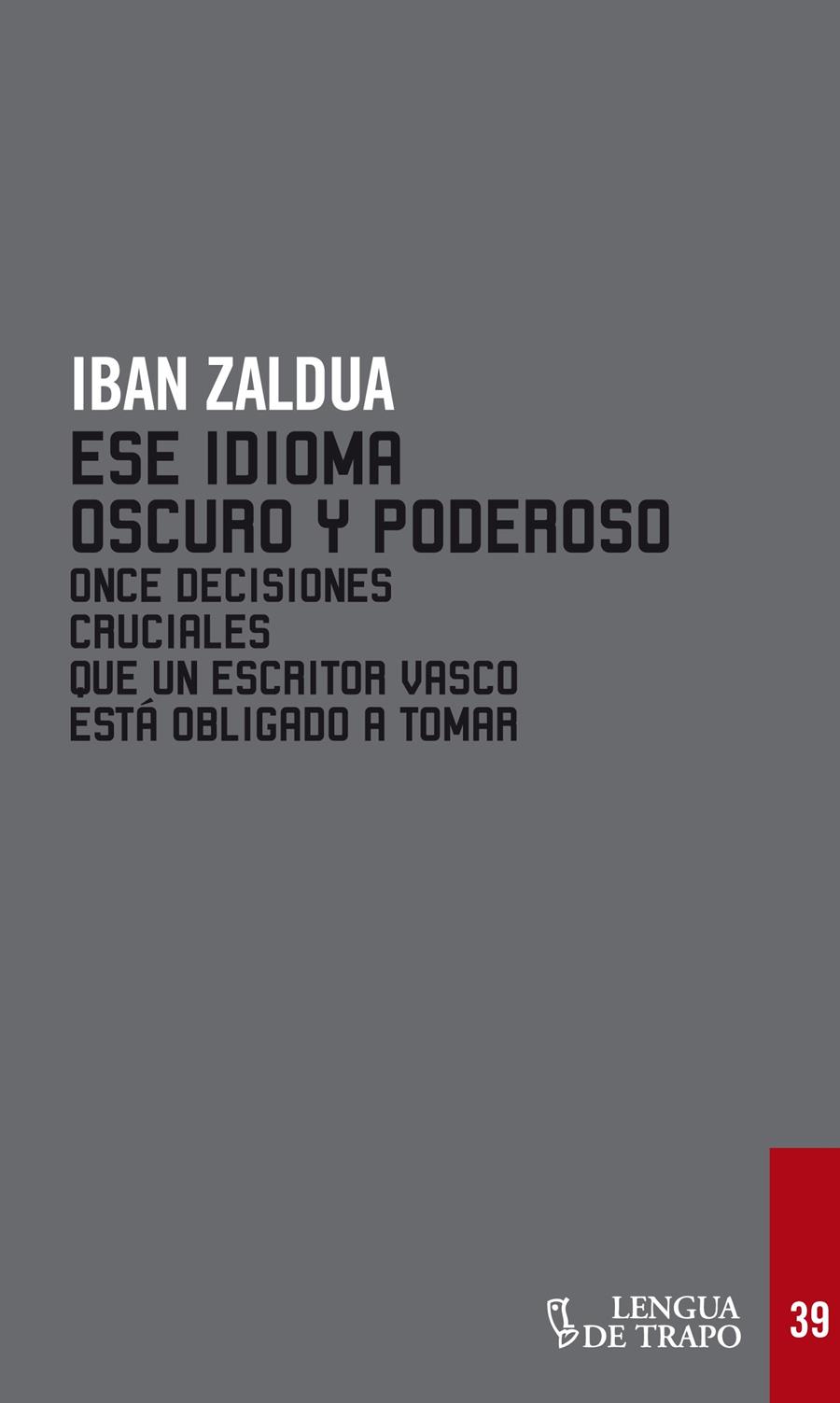 ESE IDIOMA RARO Y PODEROSO | 9788483811221 | ZALDUA, IBAN | Galatea Llibres | Llibreria online de Reus, Tarragona | Comprar llibres en català i castellà online