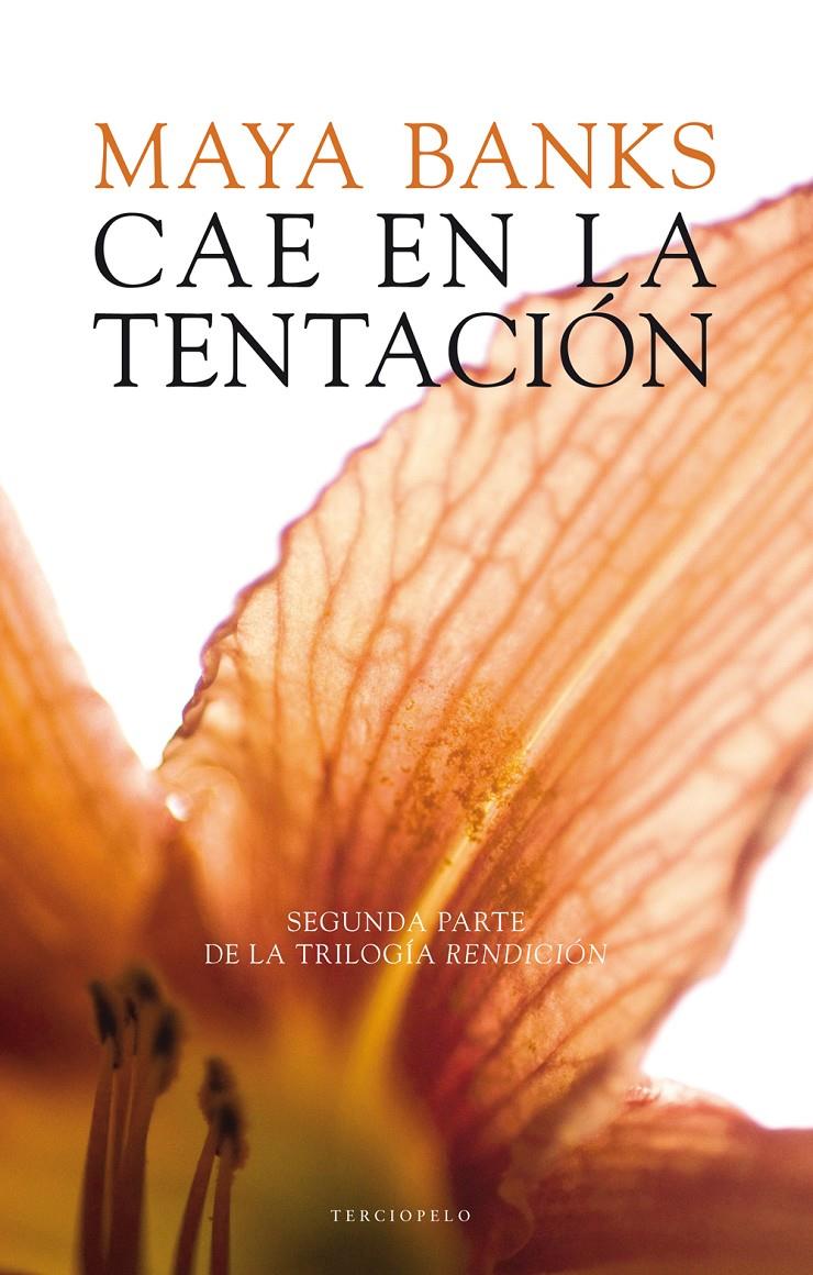 CAE EN LA TENTACIÓN (RENDICIÓN, 2) | 9788415952282 | BANKS, MAYA | Galatea Llibres | Llibreria online de Reus, Tarragona | Comprar llibres en català i castellà online