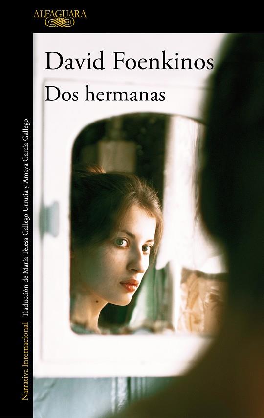 DOS HERMANAS | 9788420438757 | FOENKINOS, DAVID | Galatea Llibres | Llibreria online de Reus, Tarragona | Comprar llibres en català i castellà online