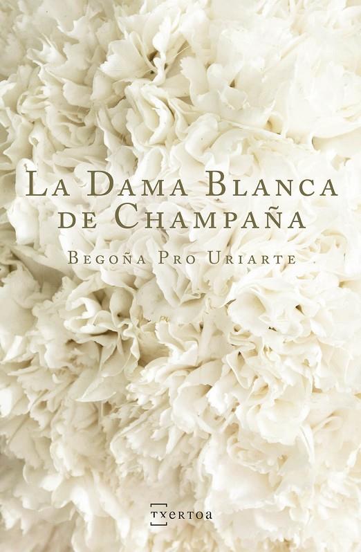 LA DAMA BLANCA DE CHAMPAÑA | 9788471486141 | PRO URIARTE, BEGOÑA | Galatea Llibres | Llibreria online de Reus, Tarragona | Comprar llibres en català i castellà online