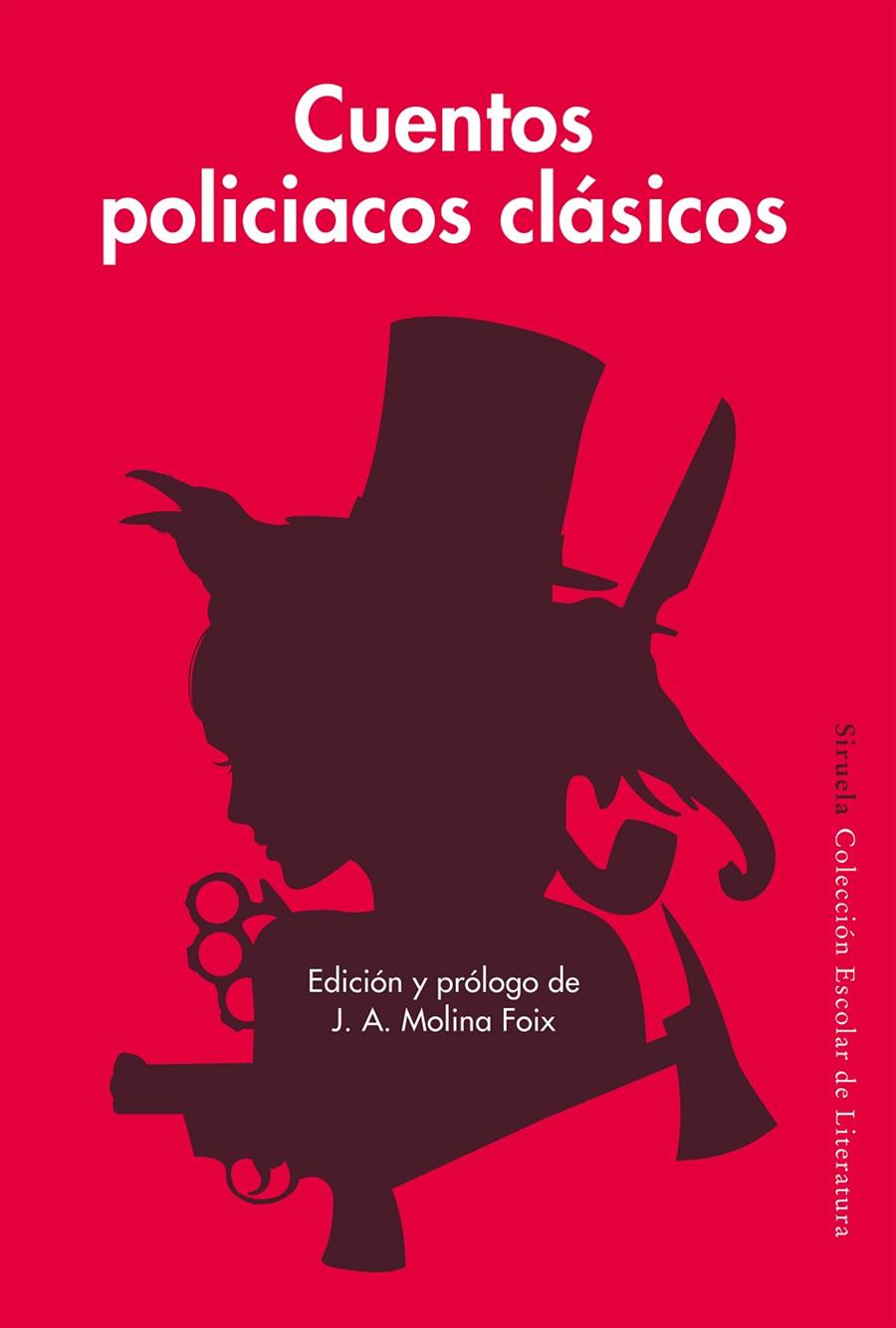 CUENTOS POLICIACOS CLÁSICOS | 9788416749881 | HAWTHORNE, NATHANIEL/POE, EDGAR ALLAN/COLLINS, WILKIE/DOYLE, ARTHUR CONAN/LONDON, JACK/FREEMAN, RICH | Galatea Llibres | Llibreria online de Reus, Tarragona | Comprar llibres en català i castellà online