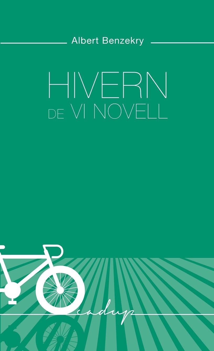 HIVERN DE VI NOVELL | 9788412580822 | BENZEKRY, ALBERT | Galatea Llibres | Llibreria online de Reus, Tarragona | Comprar llibres en català i castellà online