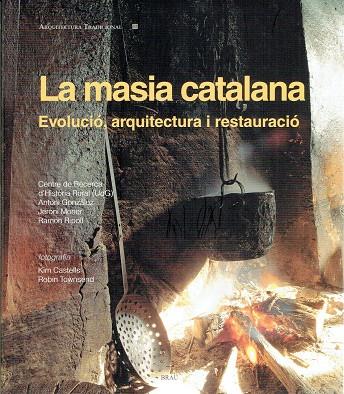 LA MASIA CATALANA | 9788415885474 | RIPOLL MASFERRER, RAMON | Galatea Llibres | Llibreria online de Reus, Tarragona | Comprar llibres en català i castellà online