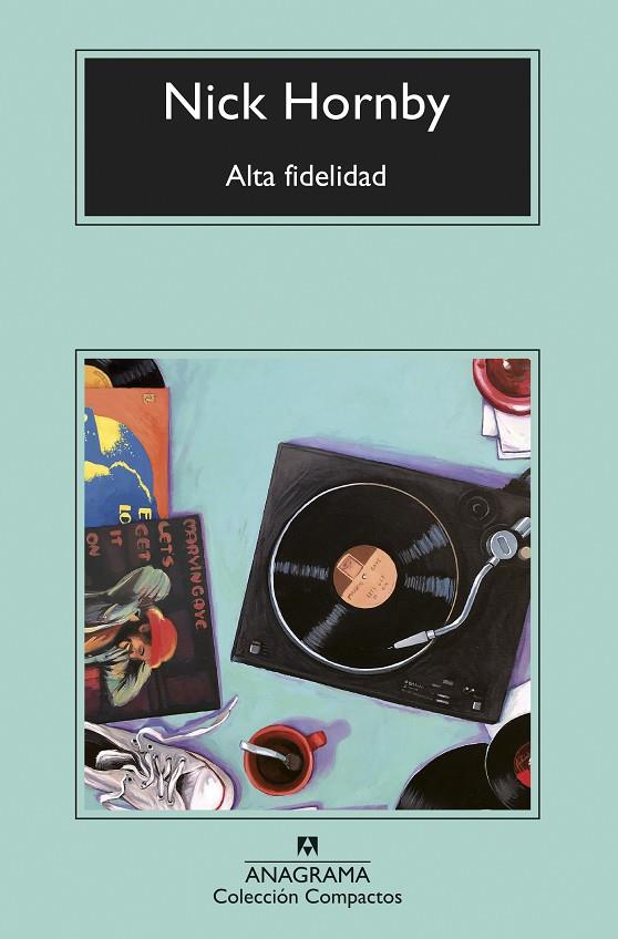 ALTA FIDELIDAD | 9788433960757 | HORNBY, NICK | Galatea Llibres | Llibreria online de Reus, Tarragona | Comprar llibres en català i castellà online