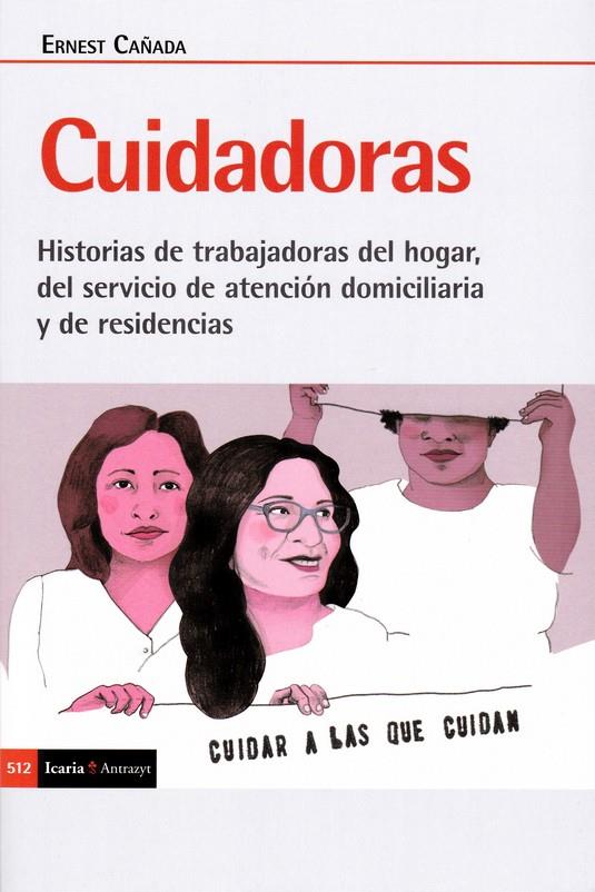 CUIDADORAS | 9788498889963 | CAÑADA, ERNEST | Galatea Llibres | Llibreria online de Reus, Tarragona | Comprar llibres en català i castellà online
