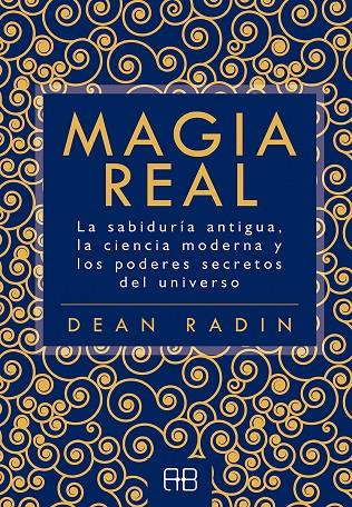 MAGIA REAL | 9788417851101 | RADIN, DEAN | Galatea Llibres | Llibreria online de Reus, Tarragona | Comprar llibres en català i castellà online