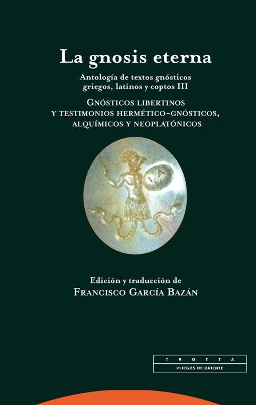 GNOSIS ETERNA VOL 3 | 9788498796841 | GARCIA, FRANCISCO | Galatea Llibres | Llibreria online de Reus, Tarragona | Comprar llibres en català i castellà online