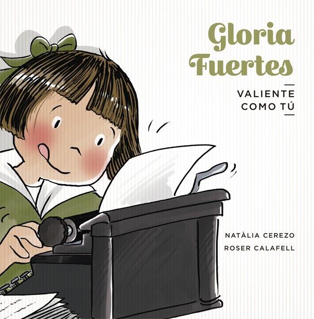 GLORIA FUERTES | 9788424665296 | CEREZO, NATÀLIA | Galatea Llibres | Llibreria online de Reus, Tarragona | Comprar llibres en català i castellà online