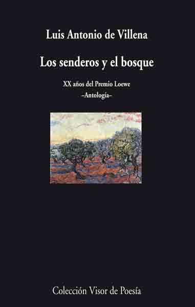 SENDEROS Y EL BOSQUE, LOS | 9788475226781 | VILLENA, LUIS ANTONIO DE (1951- ) | Galatea Llibres | Llibreria online de Reus, Tarragona | Comprar llibres en català i castellà online