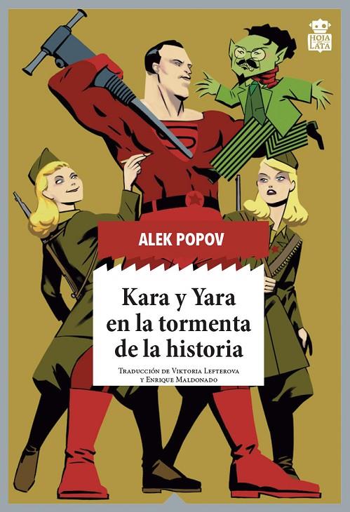 KARA Y YARA EN LA TORMENTA DE LA HISTORIA | 9788416537785 | POPOV, ALEK | Galatea Llibres | Llibreria online de Reus, Tarragona | Comprar llibres en català i castellà online
