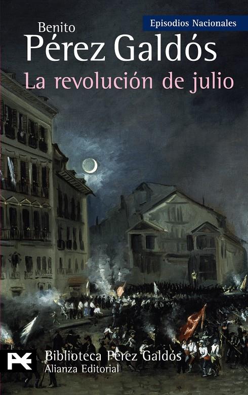 REVOLUCION DE JULIO, LA | 9788420662824 | PEREZ GALDOS, BENITO | Galatea Llibres | Librería online de Reus, Tarragona | Comprar libros en catalán y castellano online