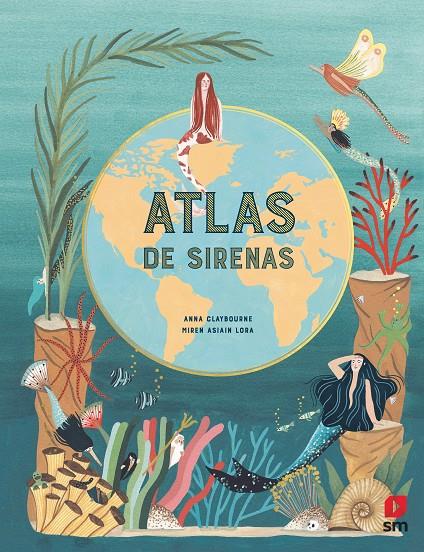 ATLAS DE SIRENAS | 9788413183138 | CLAYBOURNE, ANNA | Galatea Llibres | Llibreria online de Reus, Tarragona | Comprar llibres en català i castellà online