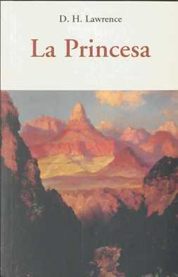 PRINCESA, LA | 9788497166935 | LAWRENCE, D.H. | Galatea Llibres | Llibreria online de Reus, Tarragona | Comprar llibres en català i castellà online