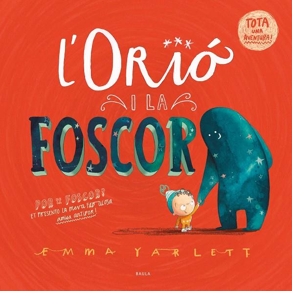 L'ORIÓ I LA FOSCOR | 9788447951598 | YARLETT, EMMA | Galatea Llibres | Llibreria online de Reus, Tarragona | Comprar llibres en català i castellà online