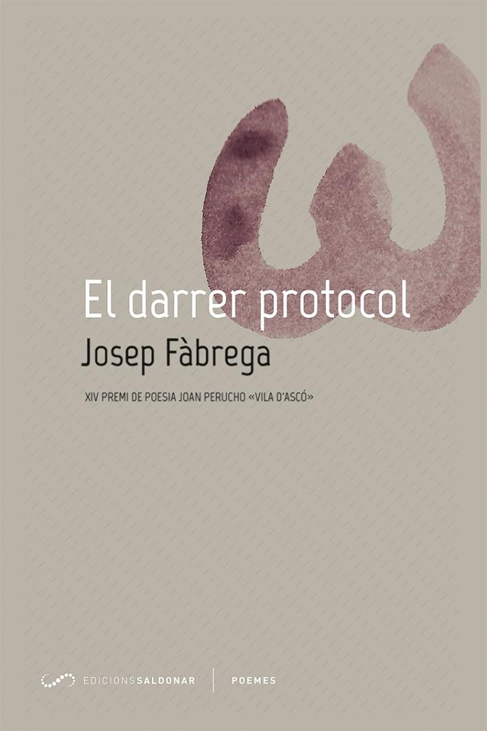 EL DARRER PROTOCOL | 9788417611293 | FÀBREGA, JOSEP | Galatea Llibres | Llibreria online de Reus, Tarragona | Comprar llibres en català i castellà online