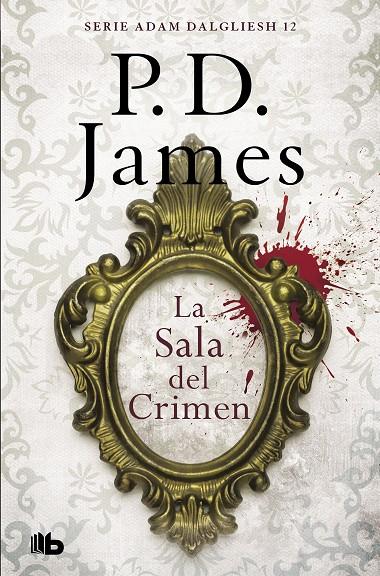 LA SALA DEL CRIMEN  | 9788490708743 | JAMES, P.D. | Galatea Llibres | Llibreria online de Reus, Tarragona | Comprar llibres en català i castellà online