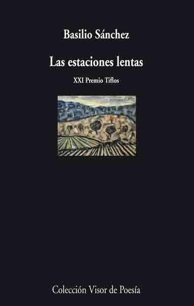 ESTACIONES LENTAS, LAS | 9788475220482 | SANCHEZ, BASILIO (1958- ) | Galatea Llibres | Llibreria online de Reus, Tarragona | Comprar llibres en català i castellà online