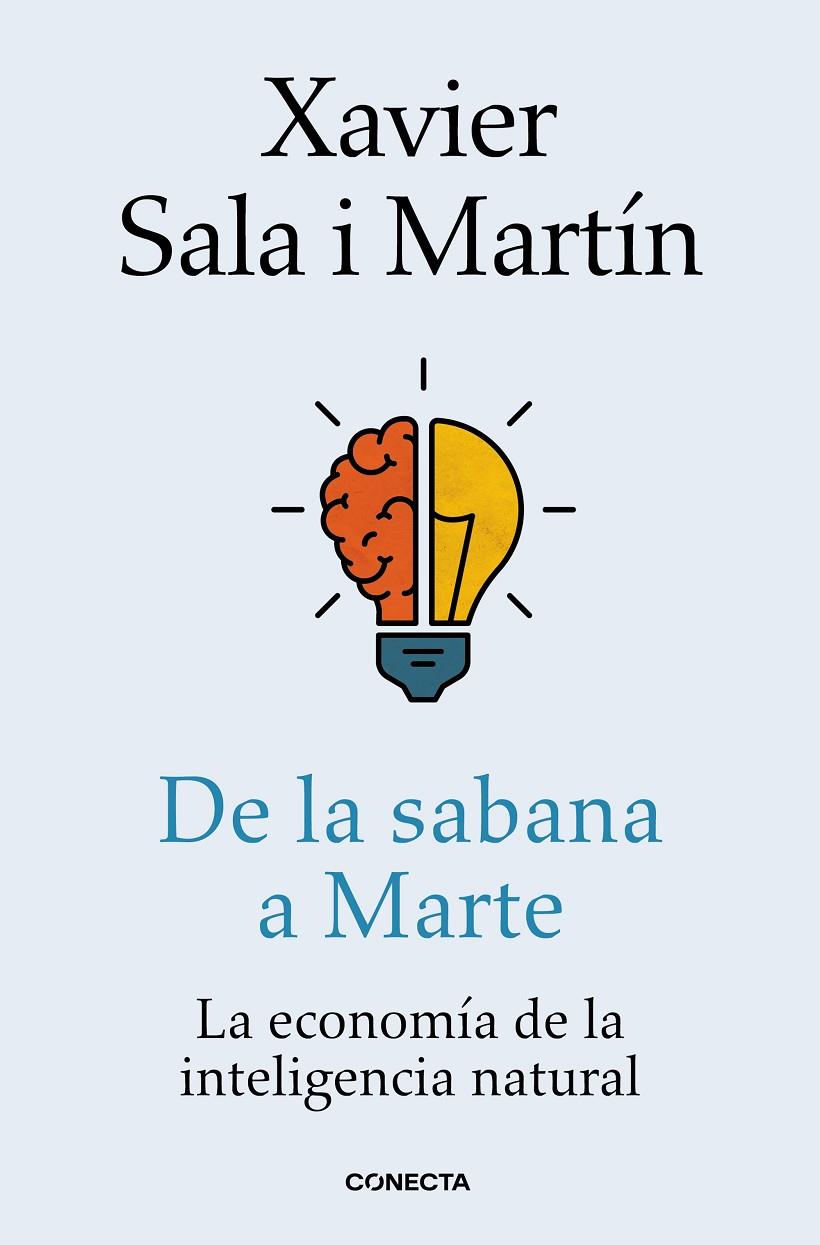 DE LA SABANA A MARTE | 9788416883424 | SALA I MARTÍN, XAVIER | Galatea Llibres | Llibreria online de Reus, Tarragona | Comprar llibres en català i castellà online