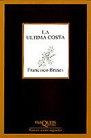 ULTIMA COSTA,LA                (DIP) | 9788472238497 | BRINES, FRANCISCO | Galatea Llibres | Llibreria online de Reus, Tarragona | Comprar llibres en català i castellà online