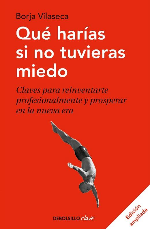 QUÉ HARÍAS SI NO TUVIERAS MIEDO | 9788466355162 | VILASECA, BORJA | Galatea Llibres | Llibreria online de Reus, Tarragona | Comprar llibres en català i castellà online