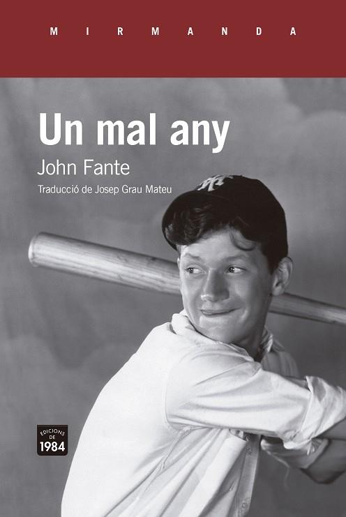 UN MAL ANY | 9788418858543 | FANTE, JOHN | Galatea Llibres | Llibreria online de Reus, Tarragona | Comprar llibres en català i castellà online