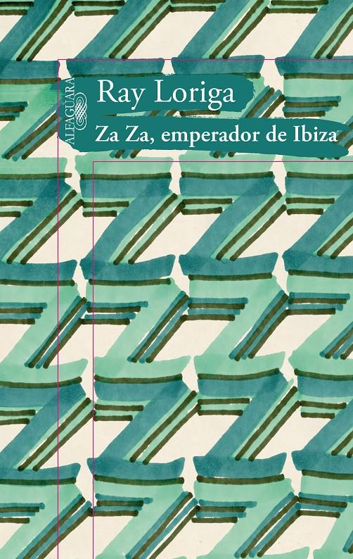 ZA ZA, EMPERADOR DE IBIZA | 9788420475103 | LORIGA, RAY | Galatea Llibres | Llibreria online de Reus, Tarragona | Comprar llibres en català i castellà online